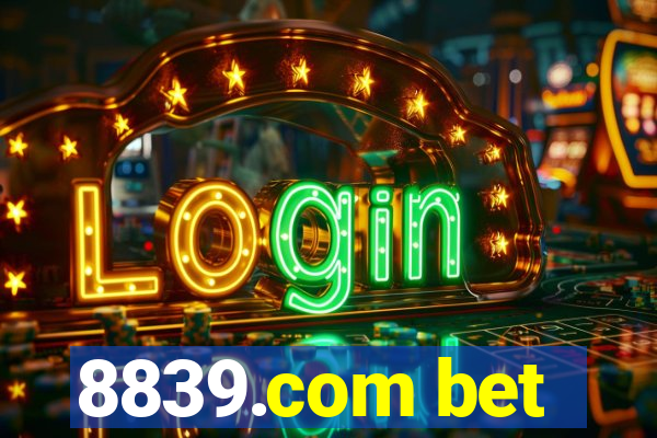 8839.com bet